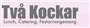 Två Kockar
