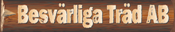 Besvärliga Träd AB