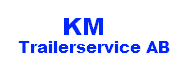 KM Trailerservice AB