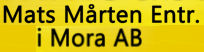 Mats Mårten Entreprenad i Mora AB