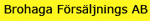 Brohaga Försäljnings AB